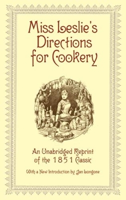 Book cover for Miss Leslie Directions for Cookery