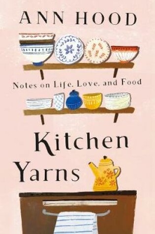 Cover of Kitchen Yarns
