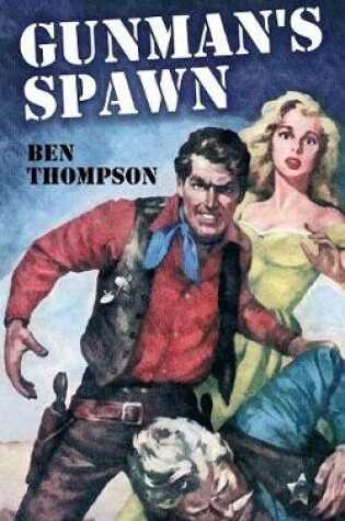 Cover of Gunman's Spawn