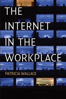 Book cover for The Internet in the Workplace