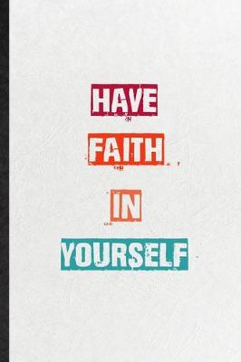 Book cover for Have Faith In Yourself