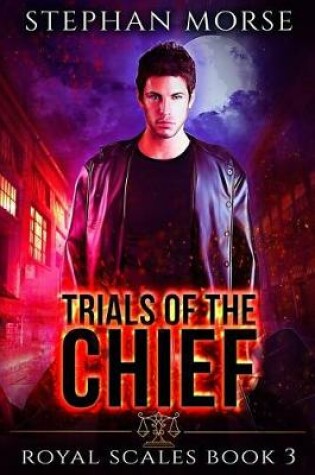 Cover of Trials of the Chief Royal Scales Book 3