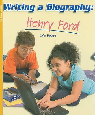 Cover of Writing a Biography: Henry Ford