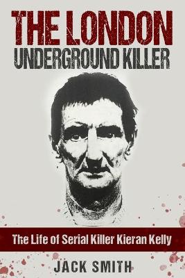 Book cover for The London Underground Killer