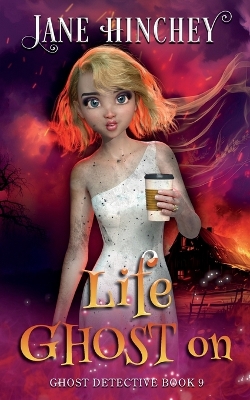 Book cover for Life Ghost On