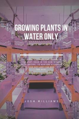 Book cover for Growing Plants In Water Only