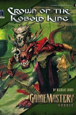 Cover of GameMastery Module: Crown of the Kobold King