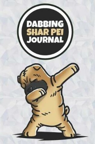 Cover of Dabbing Shar Pei Journal
