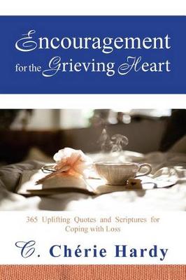 Book cover for Encouragement for the Grieving Heart
