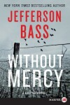 Book cover for Without Mercy [Large Print]