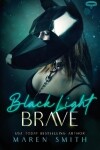 Book cover for Black Light Brave