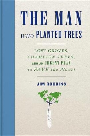 Cover of THE Man Who Planted Trees