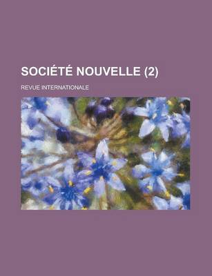 Book cover for Societe Nouvelle (2); Revue Internationale