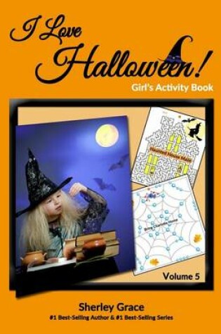 Cover of I Love Halloween! Girl's Activity Book