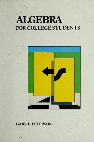 Cover of Algebra for College Students