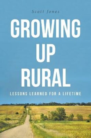 Cover of Growing Up Rural