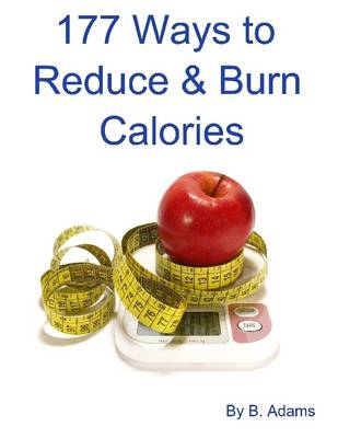 Book cover for 177 Ways to Reduce & Burn Calories