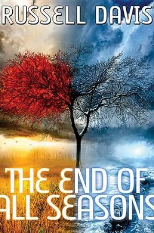 Cover of The End of All Seasons