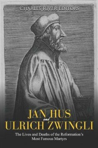 Cover of Jan Hus and Ulrich Zwingli