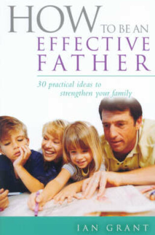 Cover of How to be an Effective Father