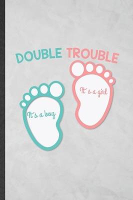 Book cover for Double Trouble It's a Boy It's a Girl