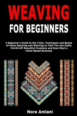 Cover of Weaving for Beginners