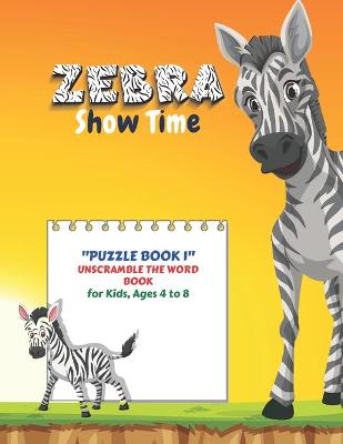 Book cover for Zebra Show Time