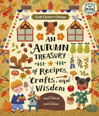 Book cover for Little Country Cottage: An Autumn Treasury of Recipes, Crafts and Wisdom