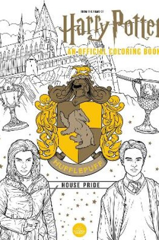 Cover of Hufflepuff House Pride: The Official Coloring Book