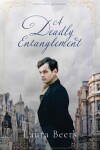 Book cover for A Deadly Entanglement