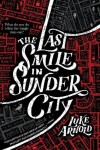 Book cover for The Last Smile in Sunder City