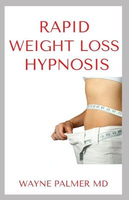 Book cover for Rapid Weight Loss Hypnosis