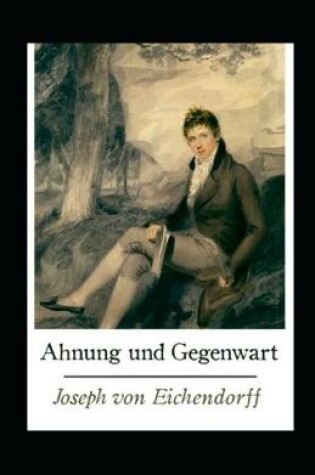 Cover of Ahnung und Gegenwart (Kommentiert)