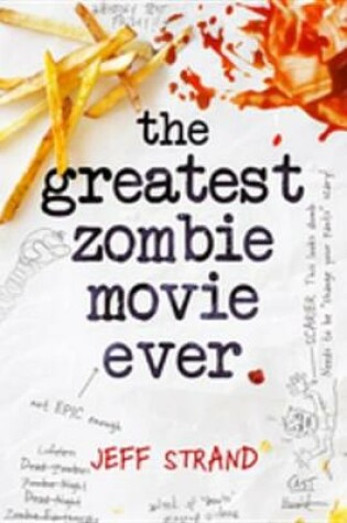 Cover of The Greatest Zombie Movie Ever