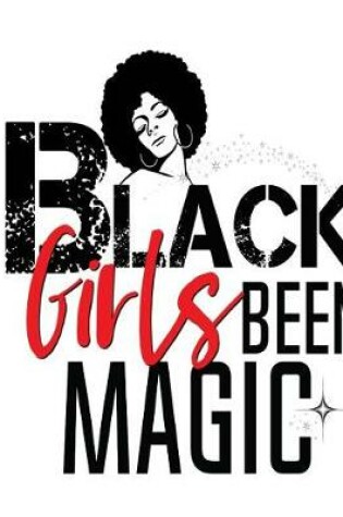 Cover of Black Girls Been Magic