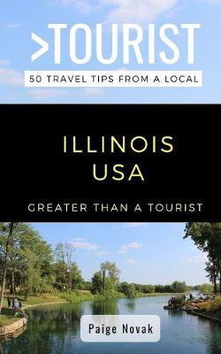 Book cover for Greater Than a Tourist- Illinois USA