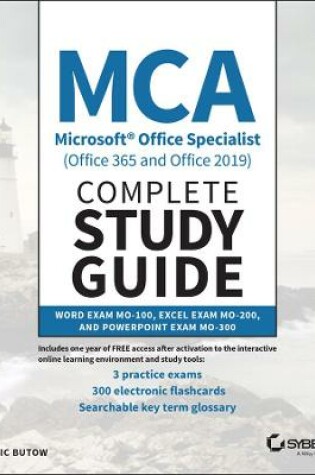 Cover of MCA Microsoft Office Specialist (Office 365 and Office 2019) Complete Study Guide