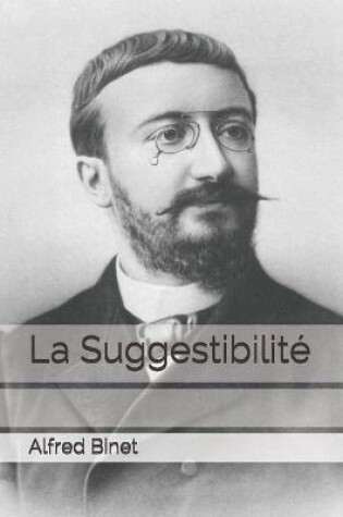 Cover of La Suggestibilite