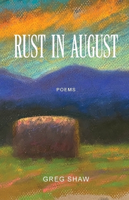 Book cover for Rust in August