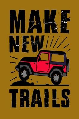 Book cover for Make New Trails