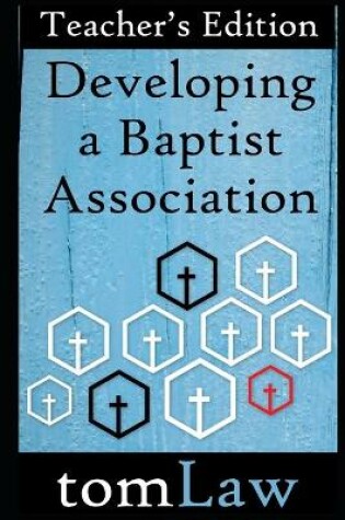 Cover of Developing a Baptist Association