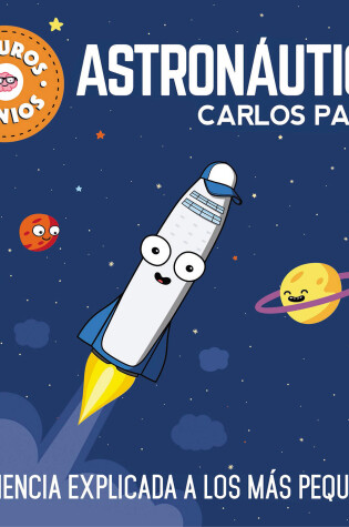 Cover of Astronáutica / Space for Smart Kids