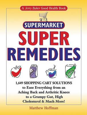 Cover of Supermarket Super Remedies