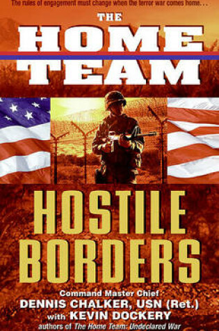 Cover of The Home Team: Hostile Borders