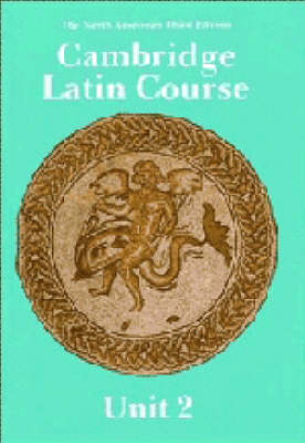 Cover of Cambridge Latin Course Unit 2 Student's book North American edition