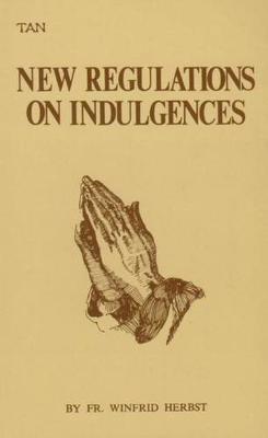 Book cover for The New Regulations on Indulgences