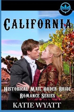 Cover of California Historical Mail Order Bride Romance Series