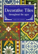 Cover of Decorative Tiles Through the Ages