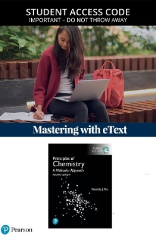 Cover of Principles of Chemistry: A Molecular Approach, Global Edition -- Modified Mastering Chemistry with Pearson eText