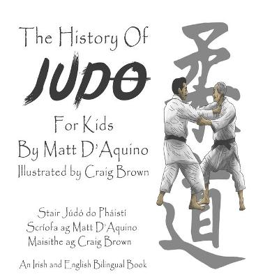 Book cover for History of Judo for Kids (English Irish bilingual book)